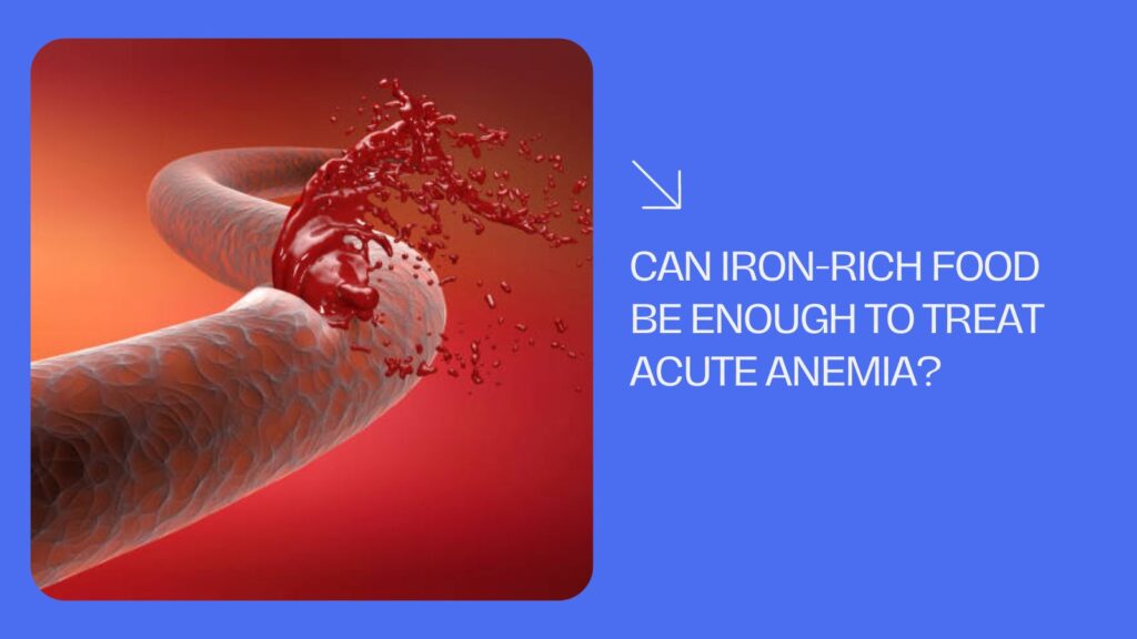 Can Iron Rich Food Be Enough To Treat Acute Anemia 0885