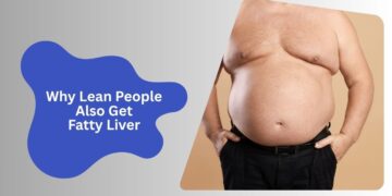 Why Lean People Also Get Fatty Liver